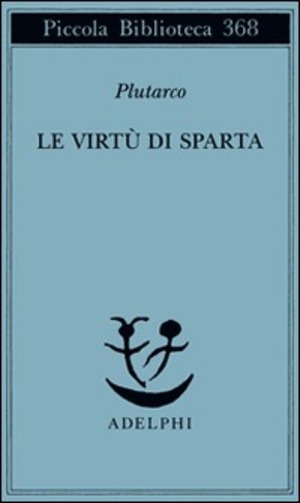 Le virtù di Sparta