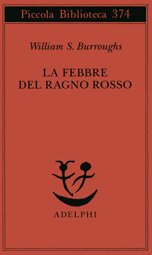 La febbre del ragno rosso