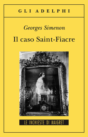 Il caso Saint-Fiacre