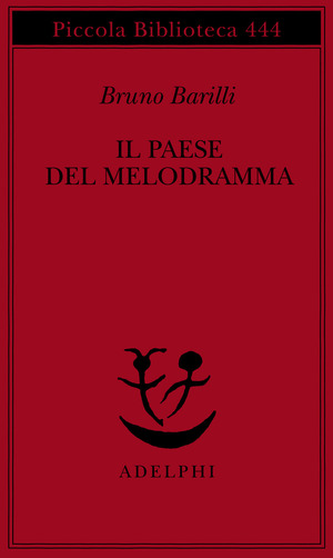 Il paese del melodramma