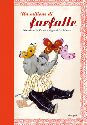 Un milione di farfalle. Ediz. illustrata