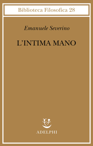 L' intima mano. Europa, filosofia, cristianesimo e destino