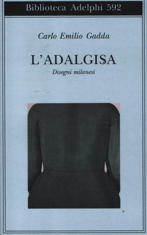 L' Adalgisa. Disegni milanesi