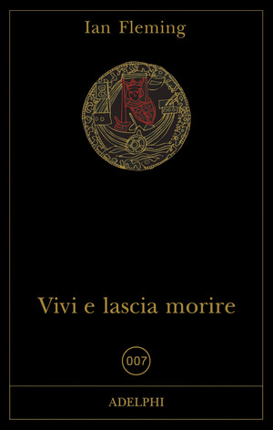 Vivi e lascia morire