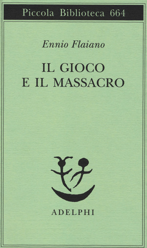 Il gioco e il massacro