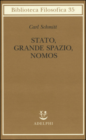 Stato, grande spazio, nomos