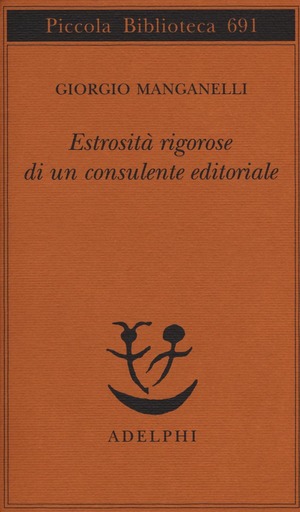 Estrosità rigorose di un consulente editoriale