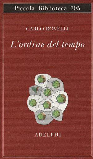 L' ordine del tempo L' ordine del tempo
