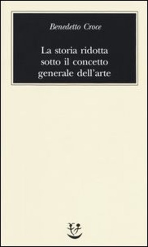 La storia ridotta sotto il concetto generale dell’arte