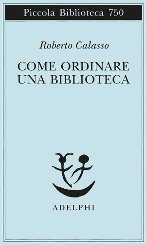 Come ordinare una biblioteca Come ordinare una biblioteca