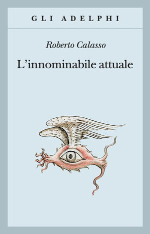 L' innominabile attuale L' innominabile attuale