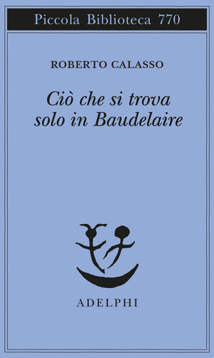 Ciò che si trova solo in Baudelaire