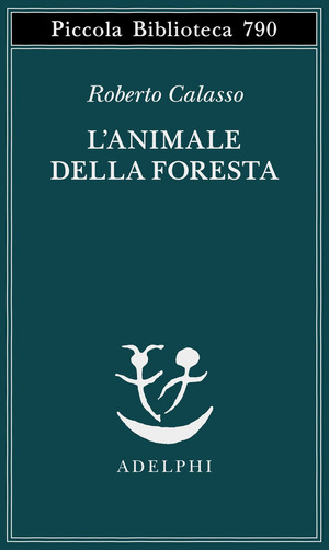 L' animale della foresta