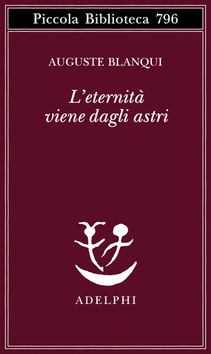 L' eternità viene dagli astri. Ipotesi astronomica