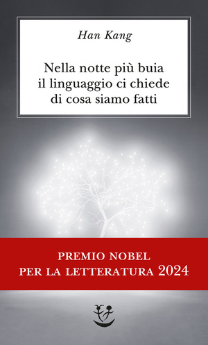 Nella notte più buia il linguaggio ci chiede di cosa siamo fatti