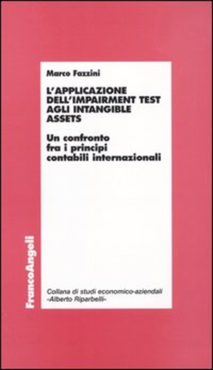 L' applicazione dell'impairment test agli intangible assets. Un confronto fra i principi contabili internazionali