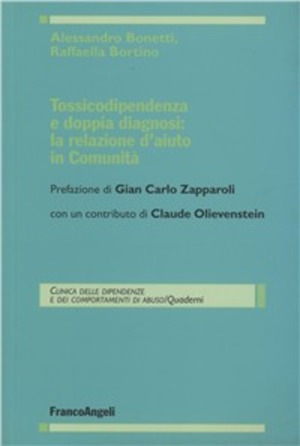 Tossicodipendenza e doppia diagnosi: la relazione d'aiuto in comunità