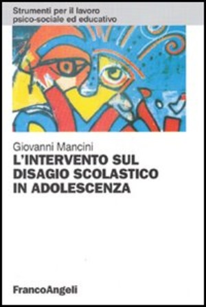 L' intervento sul disagio scolastico in adolescenza
