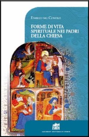 Forme di vita spirituale nei padri della Chiesa