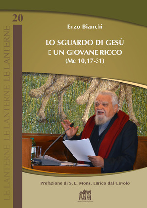 Lo sguardo di Gesù e un giovane ricco (Mc 10,17-31)