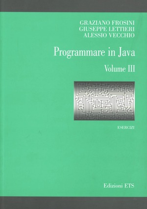 Programmare in Java. Esercizi