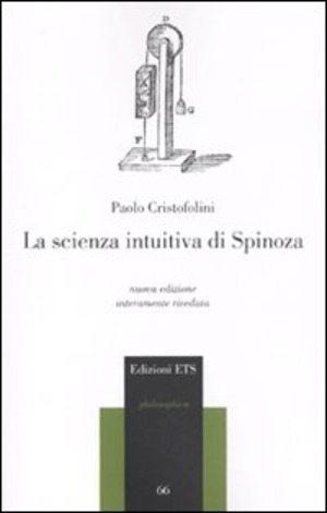 La scienza intuitiva di Spinoza