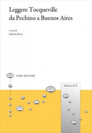 Leggere Tocqueville da Pechino a Buenos Aires