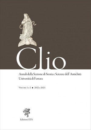 Clio. Annali della Sezione di Storia e Scienze dell'Antichità Università di Ferrara (2022-2023)