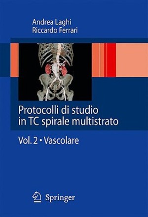 Protocolli di studio in TC spirale multistrato.
