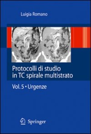 Protocolli di studio in TC spirale multistrato