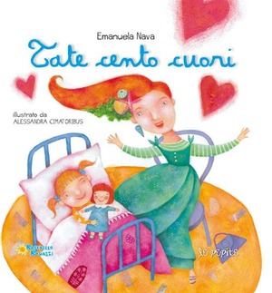 Tate cento cuori. Ediz. illustrata