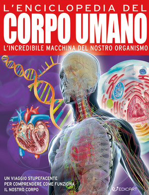 L' enciclopedia del corpo umano