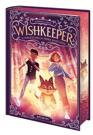 Il viaggio fantastico nella terra nascosta. Wishkeeper