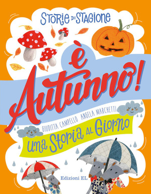 Storie di stagione. È autunno! Una storia al giorno