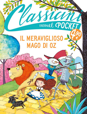 Il meraviglioso Mago di Oz. Pocket. Classicini. Ediz. a colori