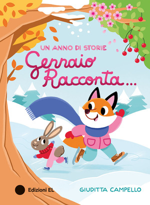 Gennaio racconta…. Ediz. a colori