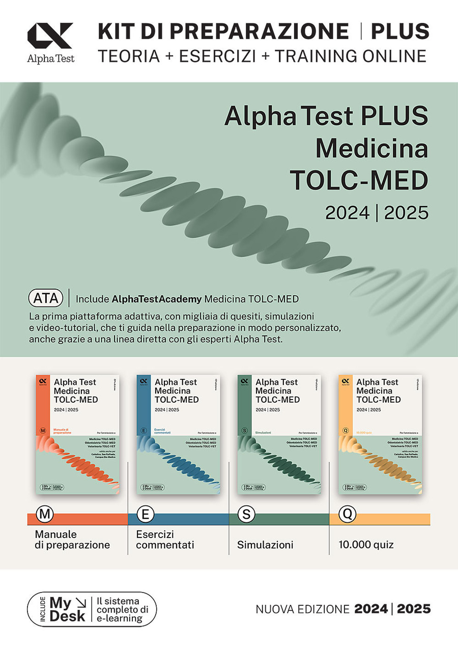 Alpha Test. Medicina. TOLC-MED. Kit di preparazione Plus. Teoria + esercizi  + training online. Con AlphaTestAcademy. Con MyDesk