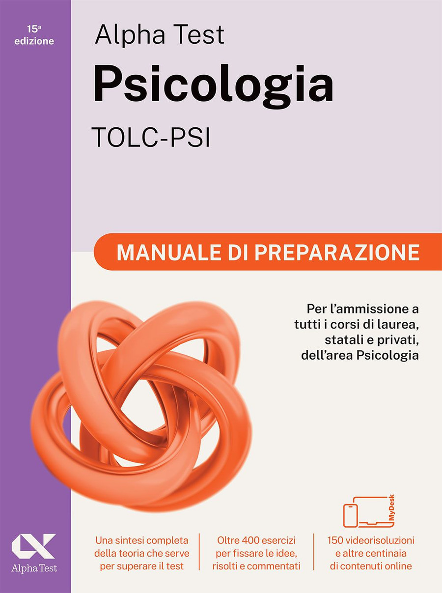 Alpha Test Psicologia TOLC-PSI 2026-2027. Manuale di preparazione. Per test di ammissione universitari. Con piattaforma digitale