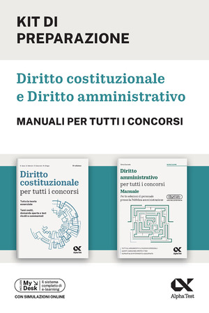 Kit manuali diritto costituzionale e amministrativo. Con simulazioni online