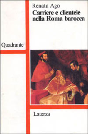 Carriere e clientele nella Roma barocca