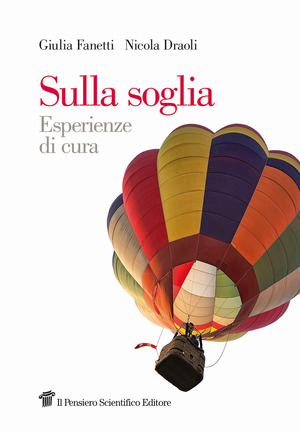 Sulla soglia. Esperienze di cura