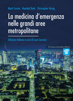La medicina d'emergenza nelle grandi aree metropolitane