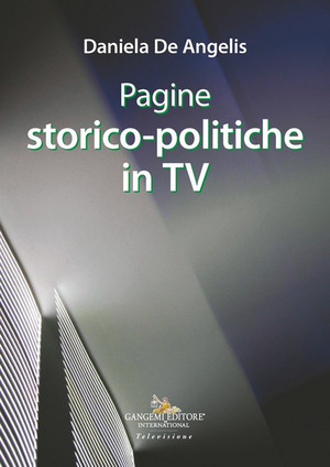Pagine storico-politiche in tv