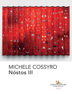 Michele Cossyro. Nóstos III. Ediz. italiana e inglese