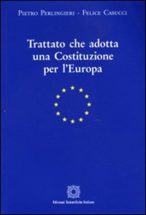 Trattato che adotta una costituzione per l'Europa