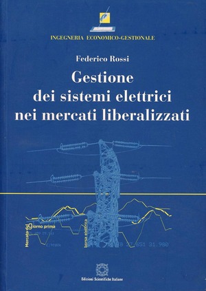 Gestione dei sistemi elettrici nei mercati liberalizzati