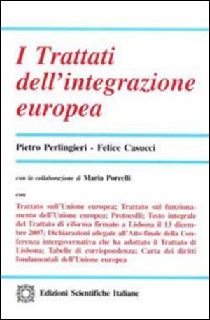 I trattati dell'integrazione europea