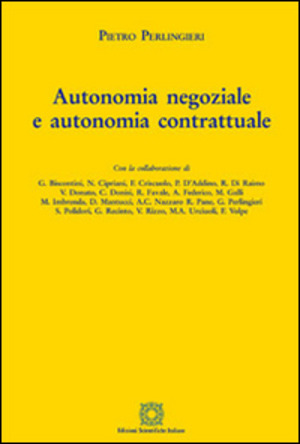 Autonomia negoziale e autonomia contrattuale
