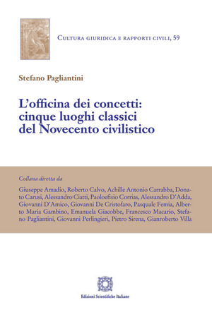 L' officina dei concetti: cinque luoghi classici del Novecento civilistico