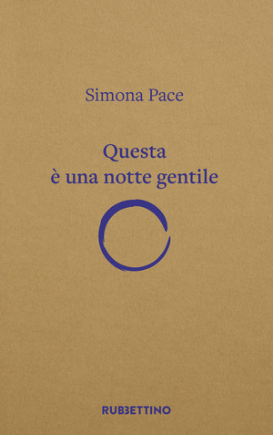 Questa è una notte gentile